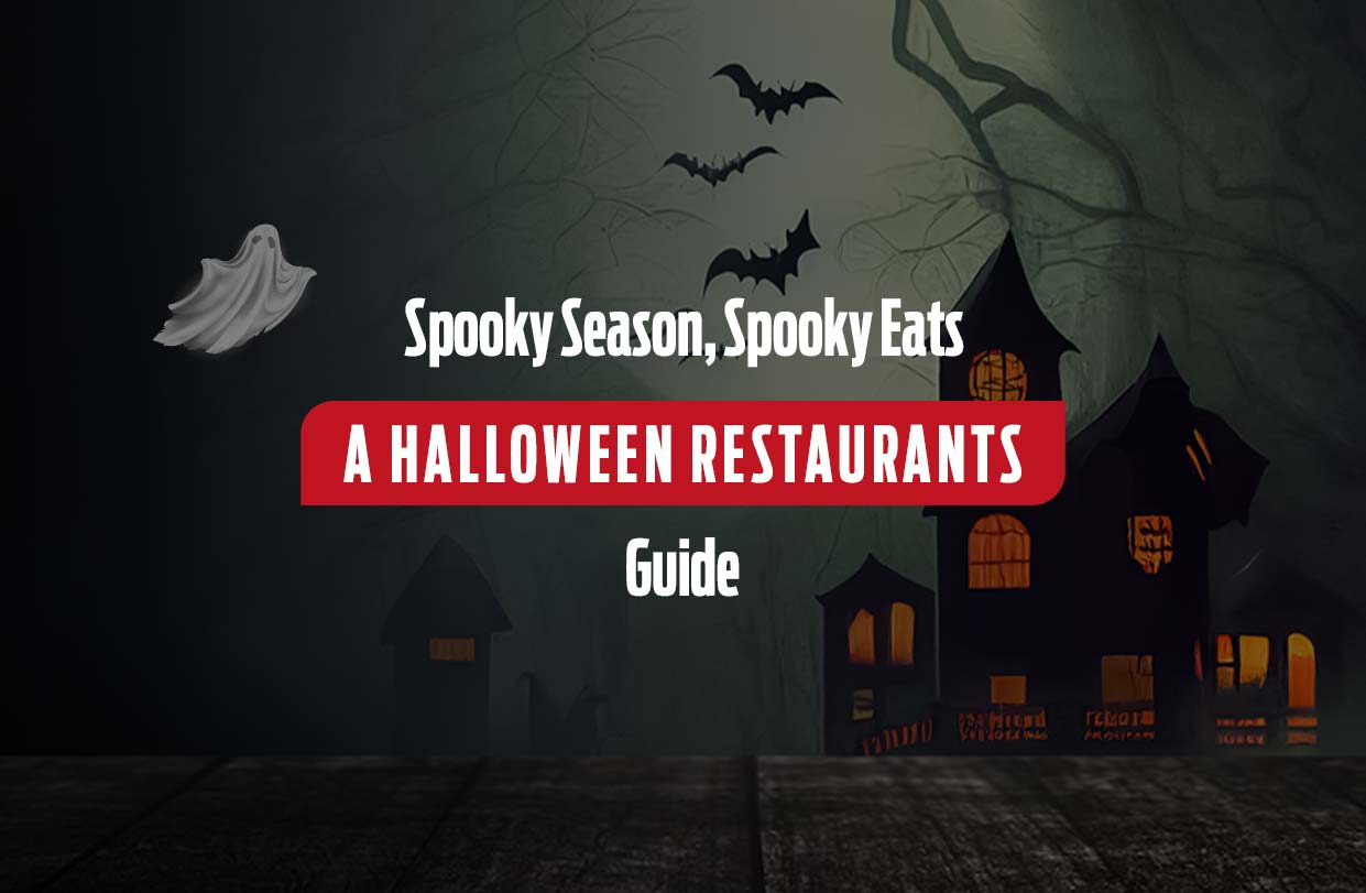 Spooky Season, Spooky Eats: A Halloween Restaurants Guide