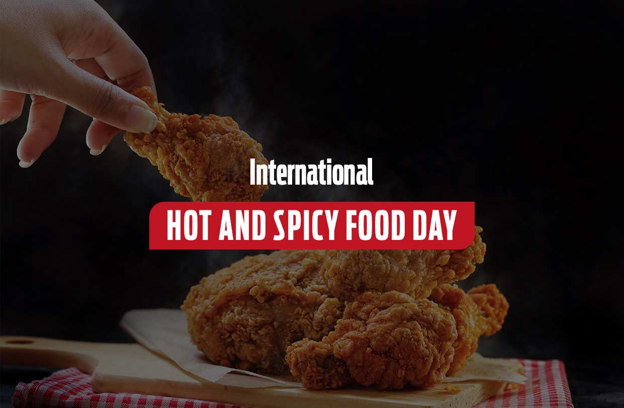 International Hot And Spicy Food Day